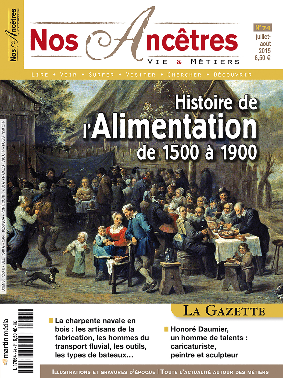 Nos Ancêtres N°74 - Histoire de l'Alimentation de 1500 à 1900