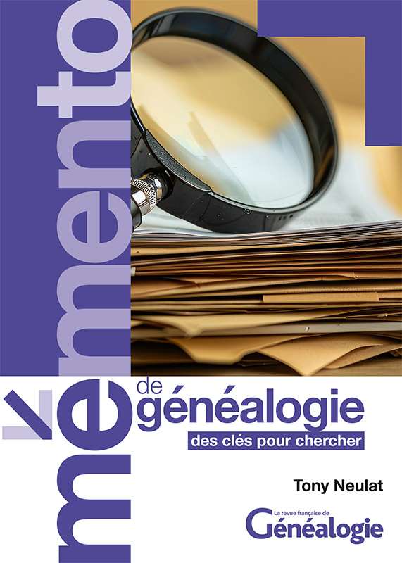 Mémento de généalogie - tome 2