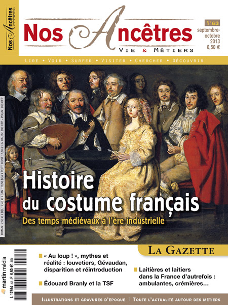 Nos Ancêtres N°63 - Histoire du costume français