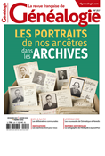 N°257 - Les portraits de nos ancêtres dans les archives