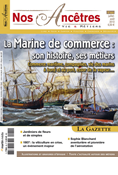 Nos Ancêtres N°62 - La Marine de commerce