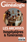 Les archives hospitalières et funéraires